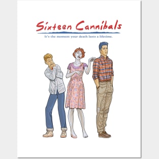 Sixteen Cannibals Posters and Art